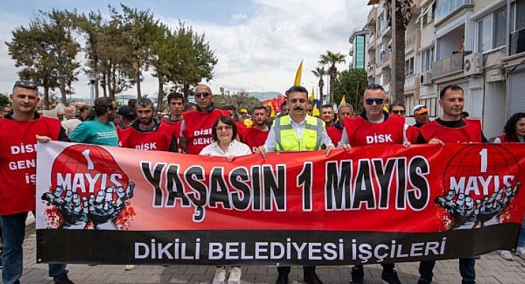 Dikili’de 1 Mayıs Coşkusu