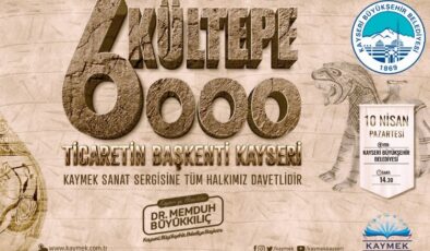 KAYMEK’ten Kültepe 6000 sergisi
