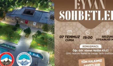 Kayseri Büyükşehir’den Eyvan Sohbetleri
