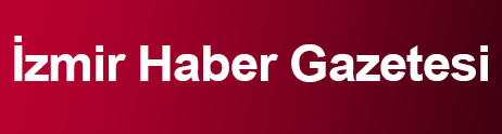 İzmir Haber | İzmir Haberleri | İzmir Gazetesi | Son Dakika Güncel Haberler